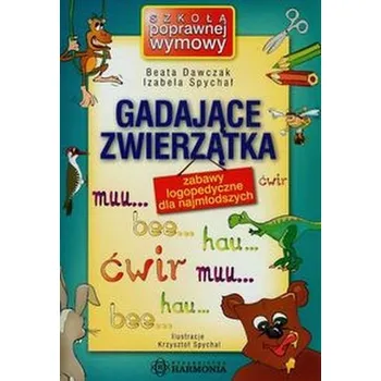 Předškolní výuka Gadające zwierzątka - Beata Dawczak