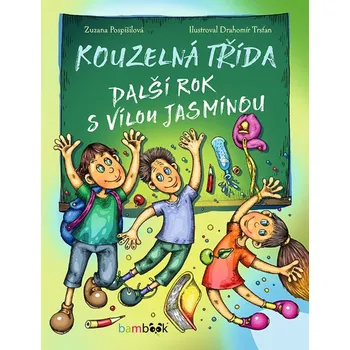 Kouzelná třída: Další rok s vílou…
