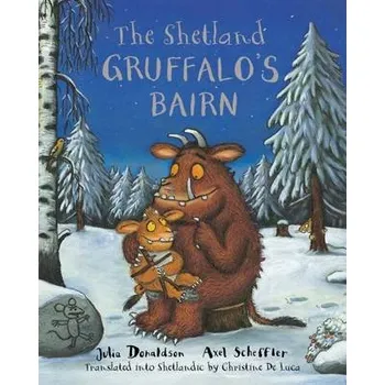 Cizojazyčná kniha Shetland Gruffalo's Bairn - Donaldson, Julia