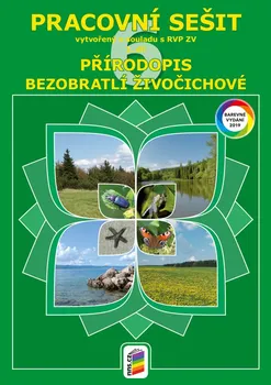 Přírodověda Přírodopis 6, 2. díl: Bezobratlí živočichové: Barevné vydání - Eliška Musilová (2019, brožovaná bez přebalu matná)