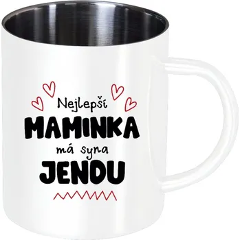 Nerezový hrnek Nejlepší maminka má syna - Jméno