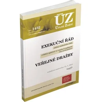ÚZ 1432: Exekuční řád, veřejné dražby - Nakladatelství Sagit (2021, brožovaná)