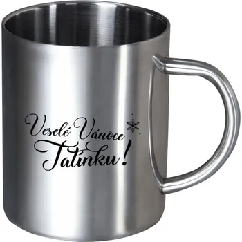 Nerezový hrnek Veselé Vánoce tatínku