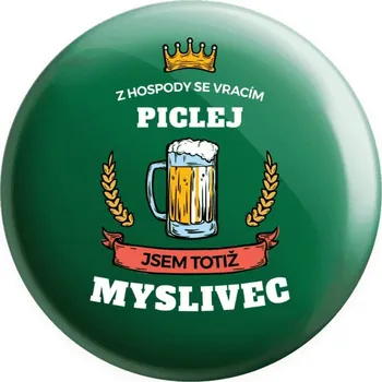 Placka Z hospody se vracím - Myslivec