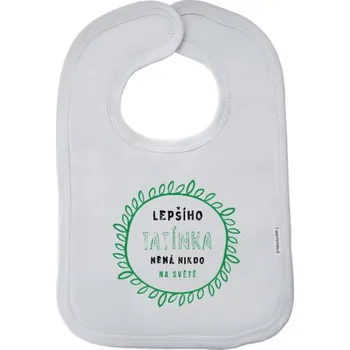 Bryndák Dětský bryndák New Baby Lepšího tatínka nemá nikdo na světě