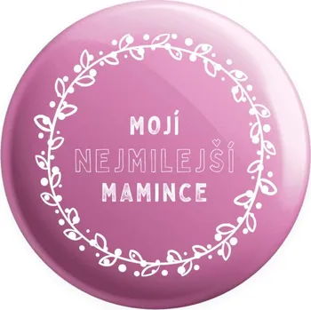 Placka Mojí nejmilejší mamince