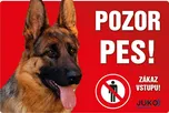 JUKO petfood Pozor pes! Zákaz vstupu!