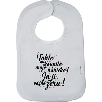 Bryndák Dětský bryndák New Baby Tohle mi koupila moje babička