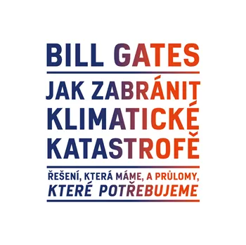 Jak zabránit klimatické katastrofě - Bill Gates: Audiokniha MP3