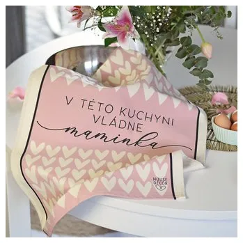 Utěrka HOUSEDECOR Kuchyňská utěrka XXL - \"V této kuchyni vládne maminka.\"