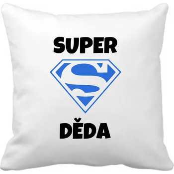 Dekorativní polštářek Fenomeno Polštářek - Super děda