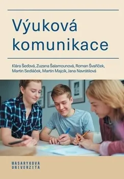 učebnice Výuková komunikace - Klára Šeďová a kol. (2019, brožovaná)