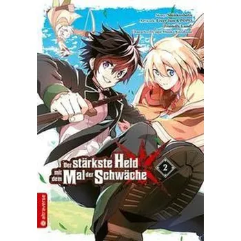 Komiks pro dospělé Der stärkste Held mit dem Mal der Schwäche 02 - Shinkoshoto