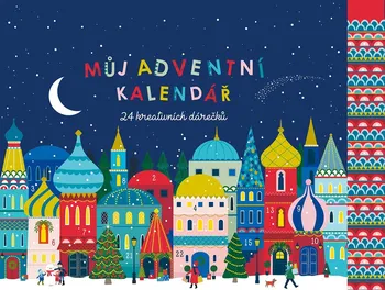 Leporelo Můj adventní kalendář: 24 kreativních dárečků - Klara Hawkins (2021)