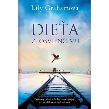 Kniha Dieťa z Osvienčimu - Lily Graham (E-Kniha)