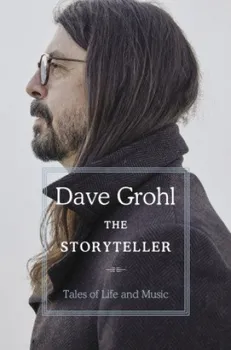 Cizojazyčná kniha The Storyteller: Tales of Life and Music - Dave Grohl [EN] (2021, pevná)