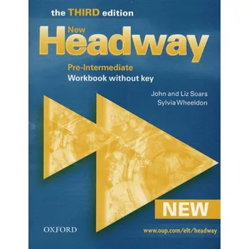 Anglický jazyk New Headway: Pre-intermediate Workbook Without Key - John Soars, Liz Soars (2014, brožovaná)