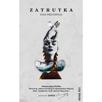 Zatrutka - Ewa Przydryga