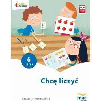 Bystrá hlava Owocna Edukacja. Chcę liczyć. Sześciolatek - Praca zbiorowa