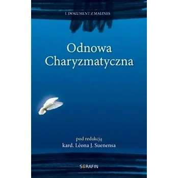 Odnowa Charyzmatyczna I Dokument z Malines - Przemysław Wołoszyn