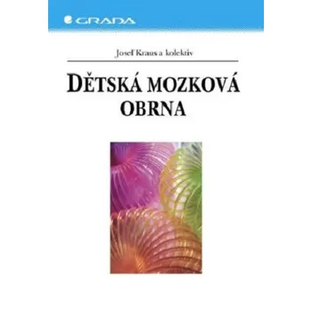 Kniha Dětská mozková obrna - Josef Kraus a kol. (2004) [E-kniha]