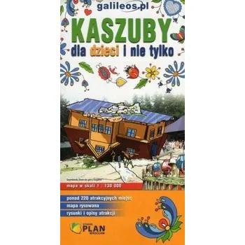 Cestování Kaszuby dla dzieci i nie tylko 1:130 000 - Praca zbiorowa