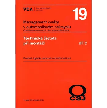 VDA 19.2 - Technická čistota při montáži Jazyk: Česky, Varianta: Tisk