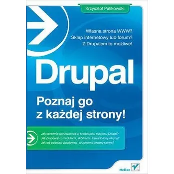 Drupal - poznaj go z każdej strony! - R.L. Stine, Maciej Potulny