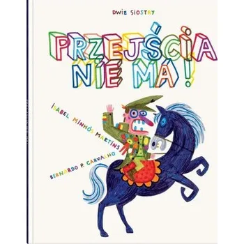 Pohádka Przejścia nie ma - Ks. Mirosław Kiwka