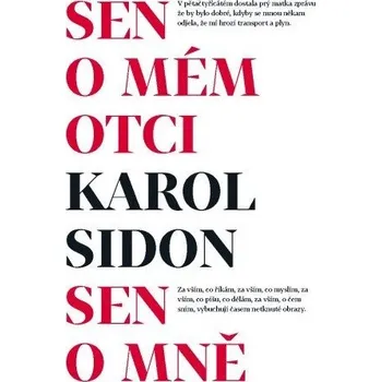 Sen o mém otci – Sen o mně - Karol Sidon (E-Kniha)