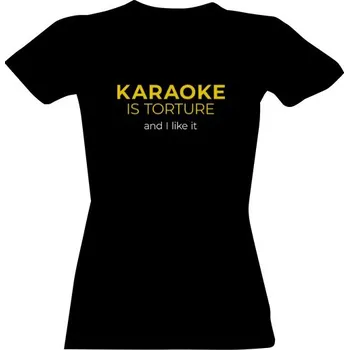 Dámské tričko Tričko s potiskem Karaoke torture dámské