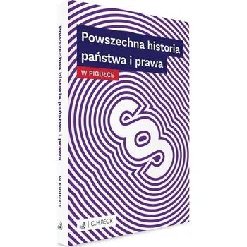 Powszechna historia państwa i prawa w pigułce - Praca zbiorowa