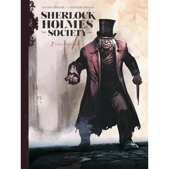 Komiks pro dospělé Sherlock Holmes Society T.2 Czarne są ich dusze - Praca zbiorowa