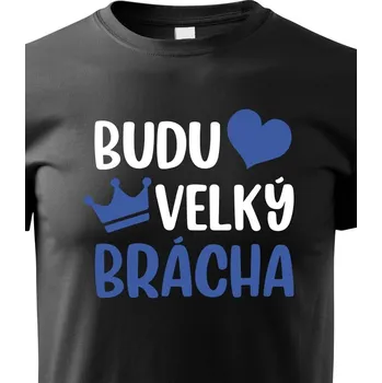 Dětské tričko - Budu velký brácha, Barva Černá, Velikost 146 cm/10 roků, Canvas Dětské tričko Bezvatriko.cz 0886