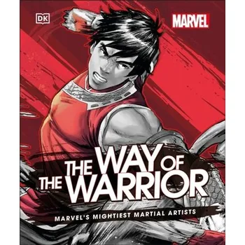 Marvel The Way of the Warrior - Cowsill, Alan