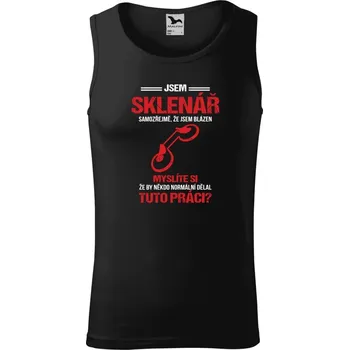 Pánské tílko Pánské tílko Malfini Core Samozřejmě, že jsem blázen - sklenář