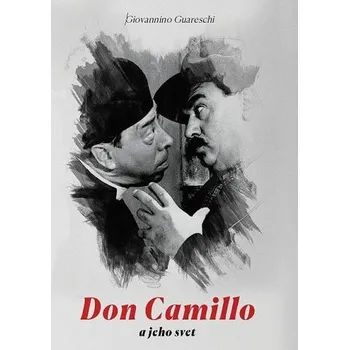Don Camillo a jeho svet - Giovannino Guareschi [SK] (2021, brožovaná)