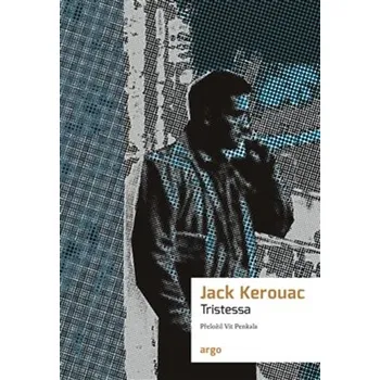 Tristessa - Jack Kerouac