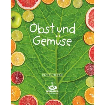 Obst und Gemüse - Blount, Rachel