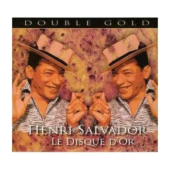 Zahraniční hudba 2CD Henri Salvador: Le Disque D'Or 2020