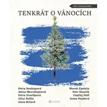 Tenkrát o Vánocích - Petra Soukupová a…