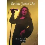 Ronnie James Dio: A Career Through The Lens 1975-2009 - Frank White [EN] (2019, brožovaná)