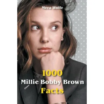 Encyklopedie 1000 Millie Bobby Brown Facts - Lightning Source Inc [EN] (2021, brožovaná)