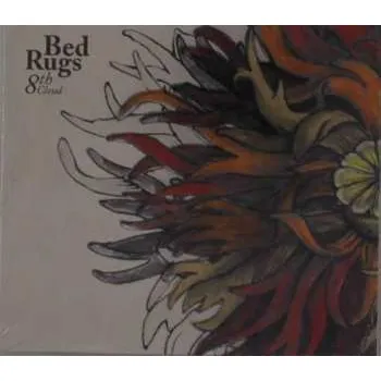 Zahraniční hudba CD Bed Rugs: 8th Cloud DIGI 2012 Digipack