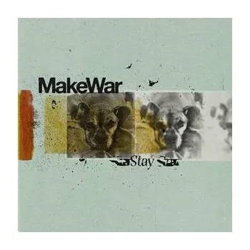 Zahraniční hudba SP Make War: Stay 2022