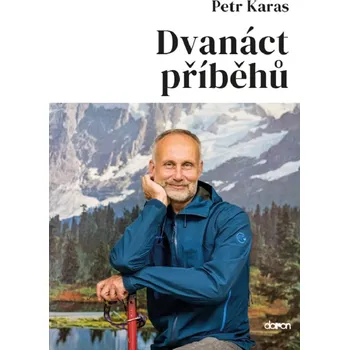 Dvanáct příběhů - Petr Karas (2021,…