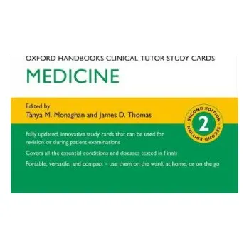 Učebnice Oxford Handbooks Clinical Tutor Study Cards: Medicine – Tanya M Monaghan (EN)