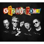 Gizmodrome - Gizmodrome [CD]
