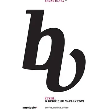 Institut pro studium literatury Čtení o Bedřichu Václavkovi