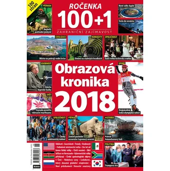 Časopis 100+1 ročenka - Obrazová kronika 2018